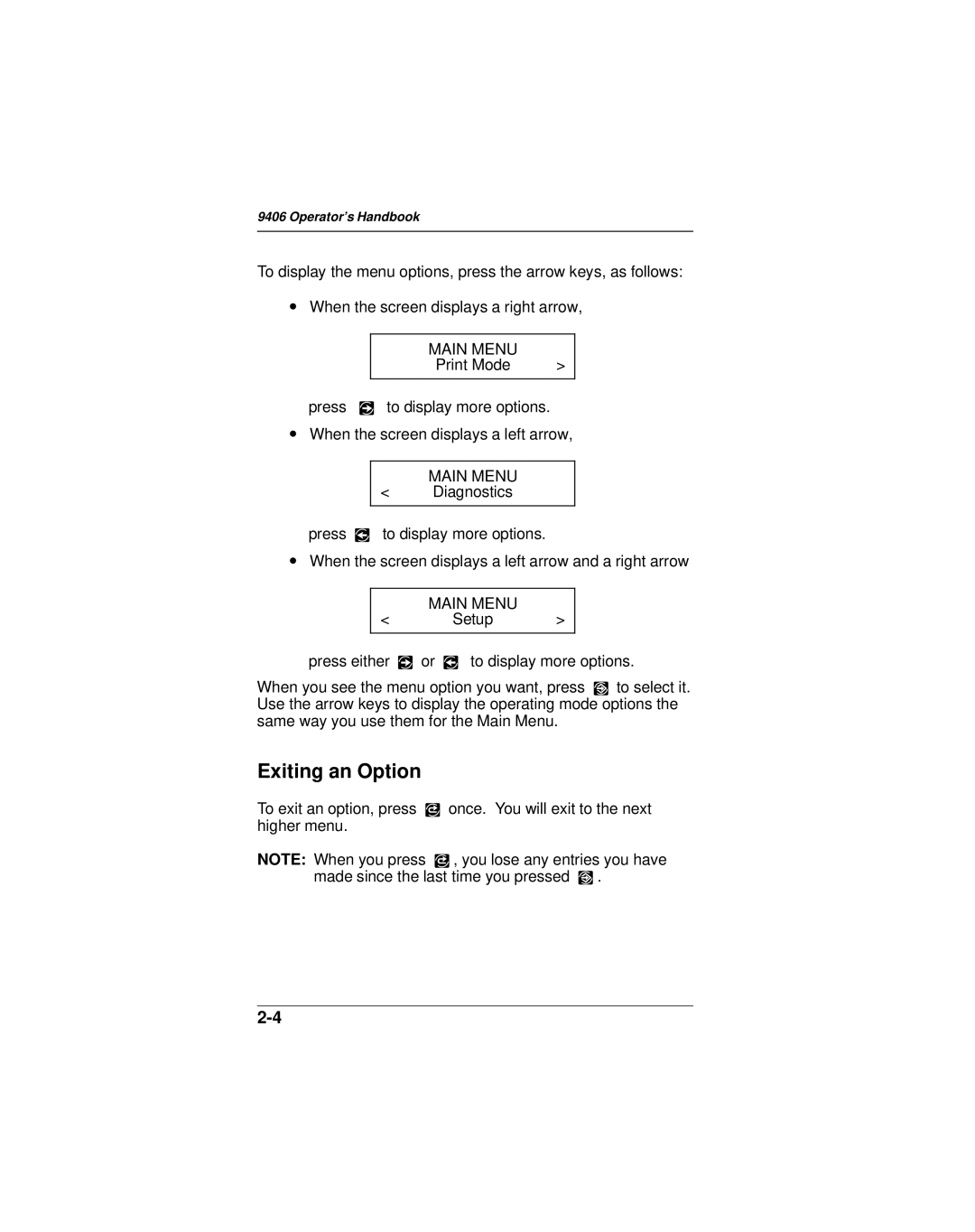 Monarch 9406 manual Exiting an Option, Main Menu 