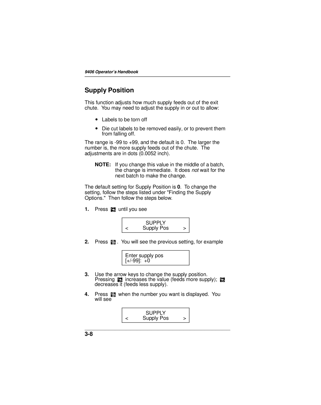 Monarch 9406 manual Supply Position 