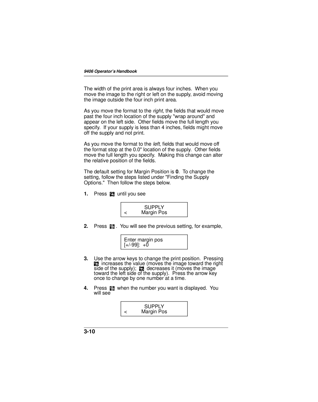 Monarch 9406 manual Margin Pos 