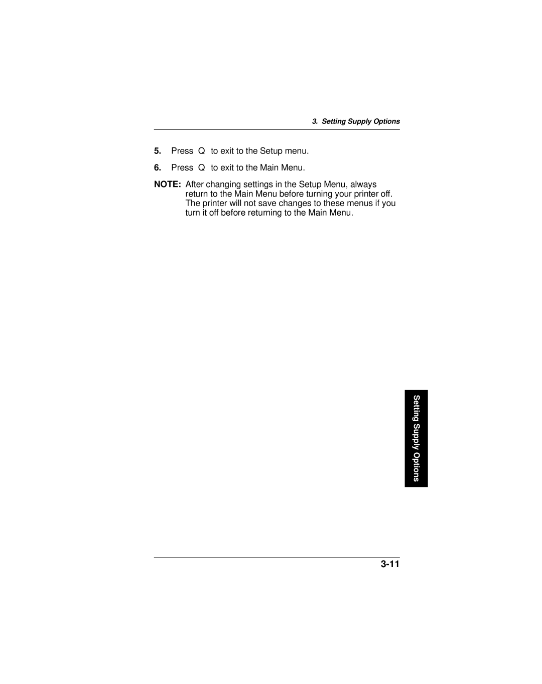 Monarch 9406 manual Setting Supply Options 