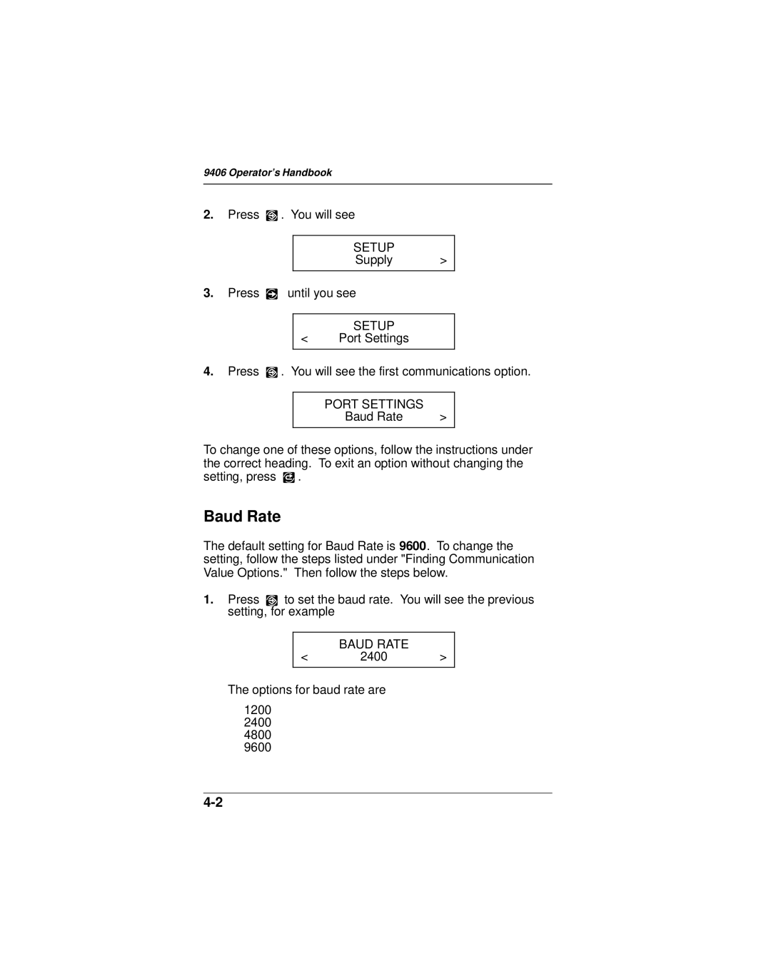 Monarch 9406 manual Baud Rate 