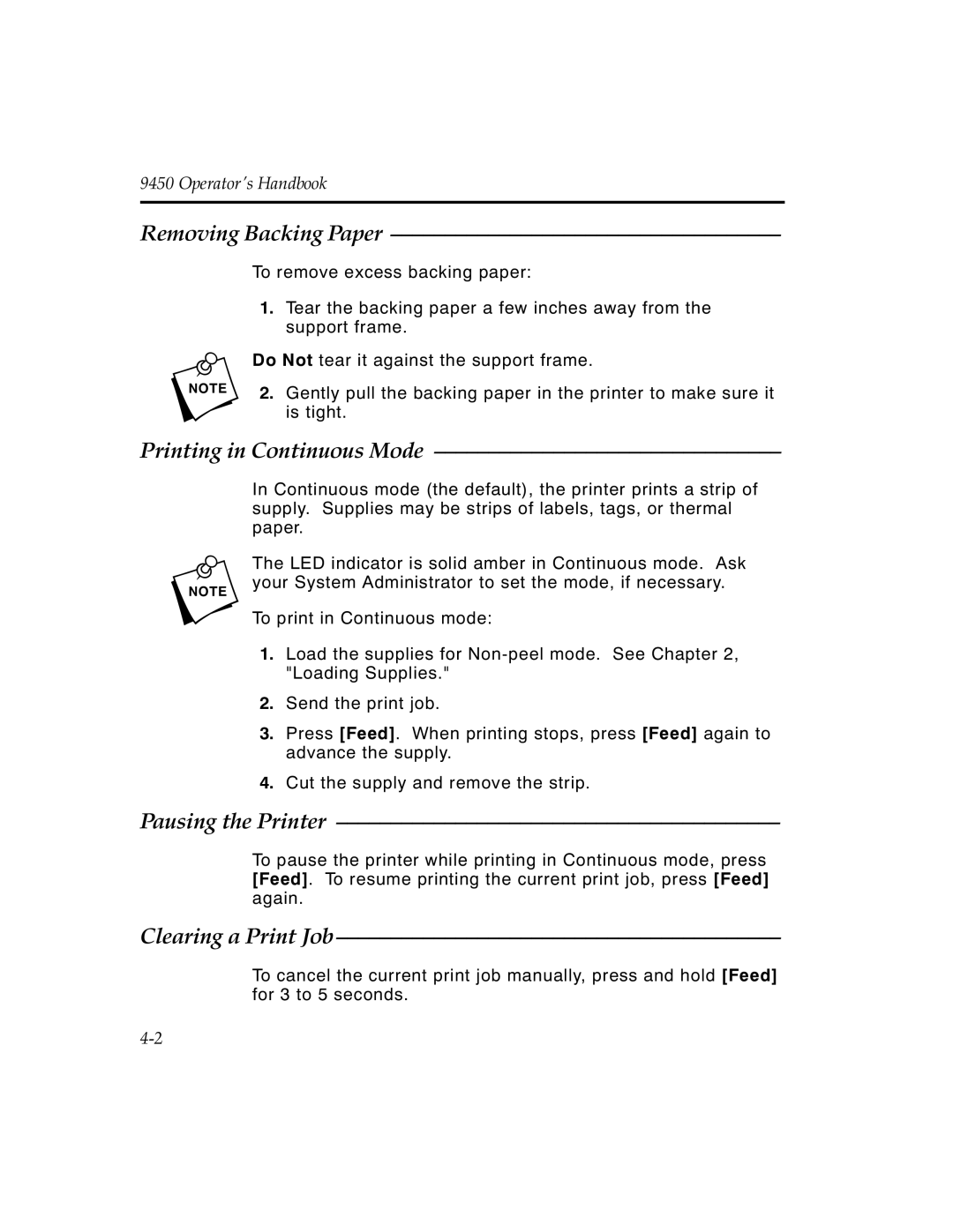 Monarch 9450 manual Removing Backing Paper, Printing in Continuous Mode, Pausing the Printer, Clearing a Print Job 