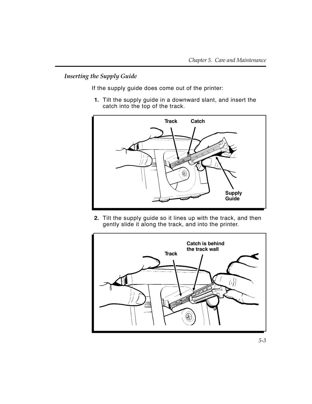 Monarch 9450 manual Inserting the Supply Guide 