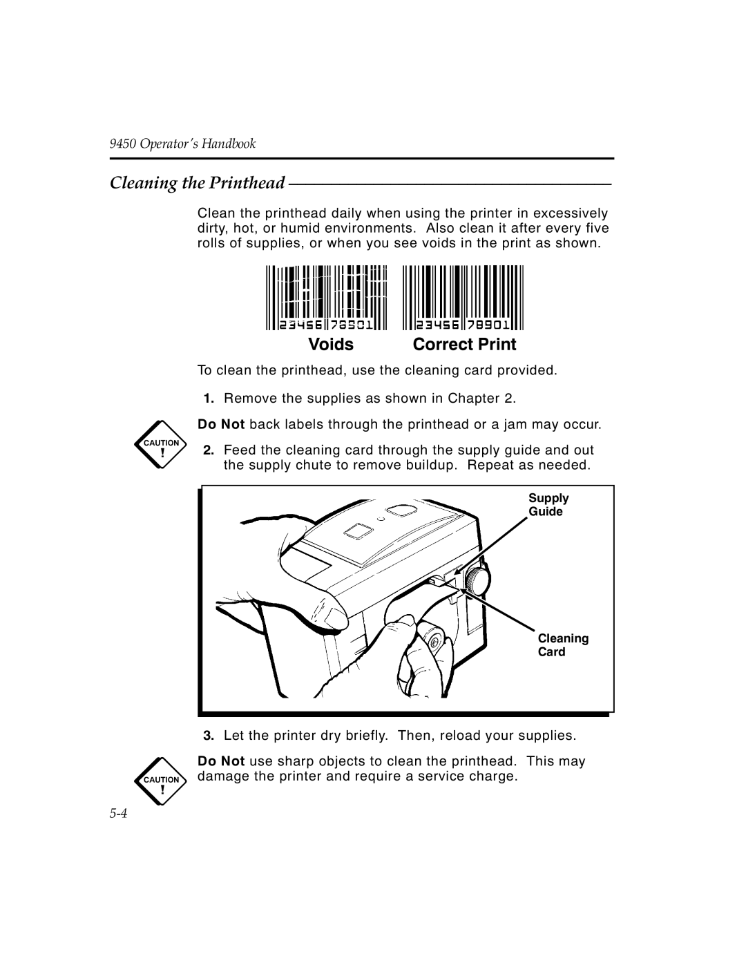 Monarch 9450 manual Voids, Cleaning the Printhead 