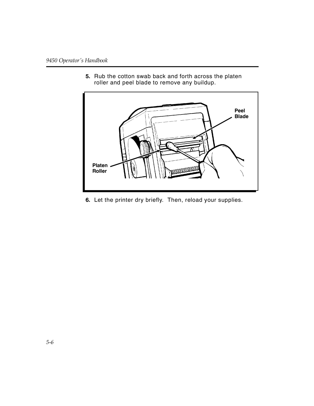 Monarch 9450 manual Let the printer dry briefly. Then, reload your supplies 