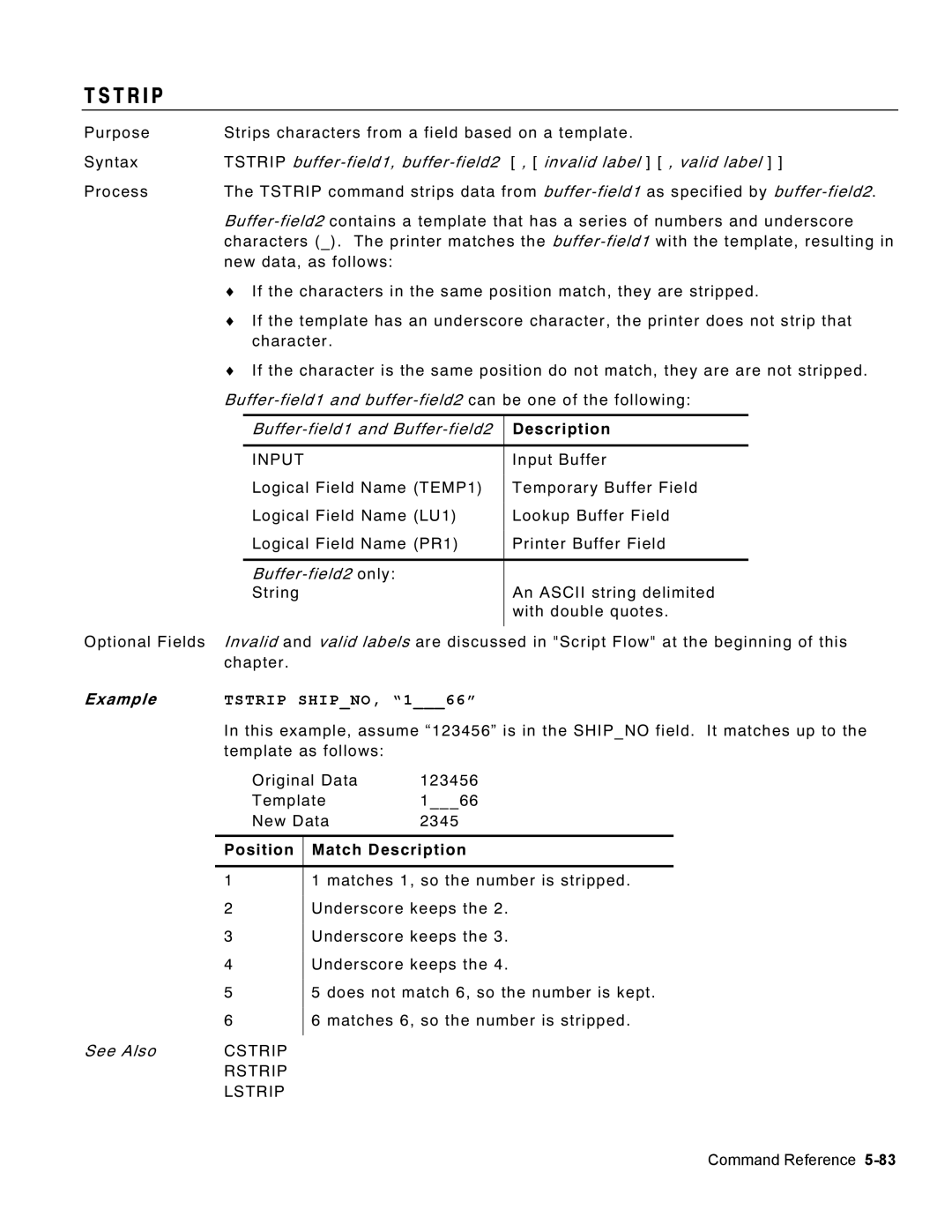 Monarch 9460 manual Buffer-field1 and buffer-field2 can be one of the following, Buffer-field1 and Buffer-field2 