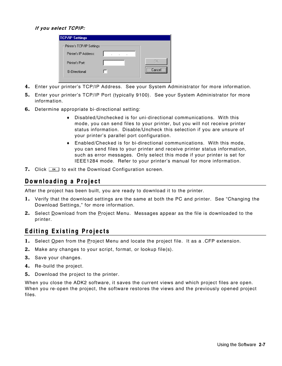 Monarch 9460 manual W n l o a d i n g a P r o j e c t, I t i n g E x i s t i n g P r o j e c t s, If you select Tcpip 