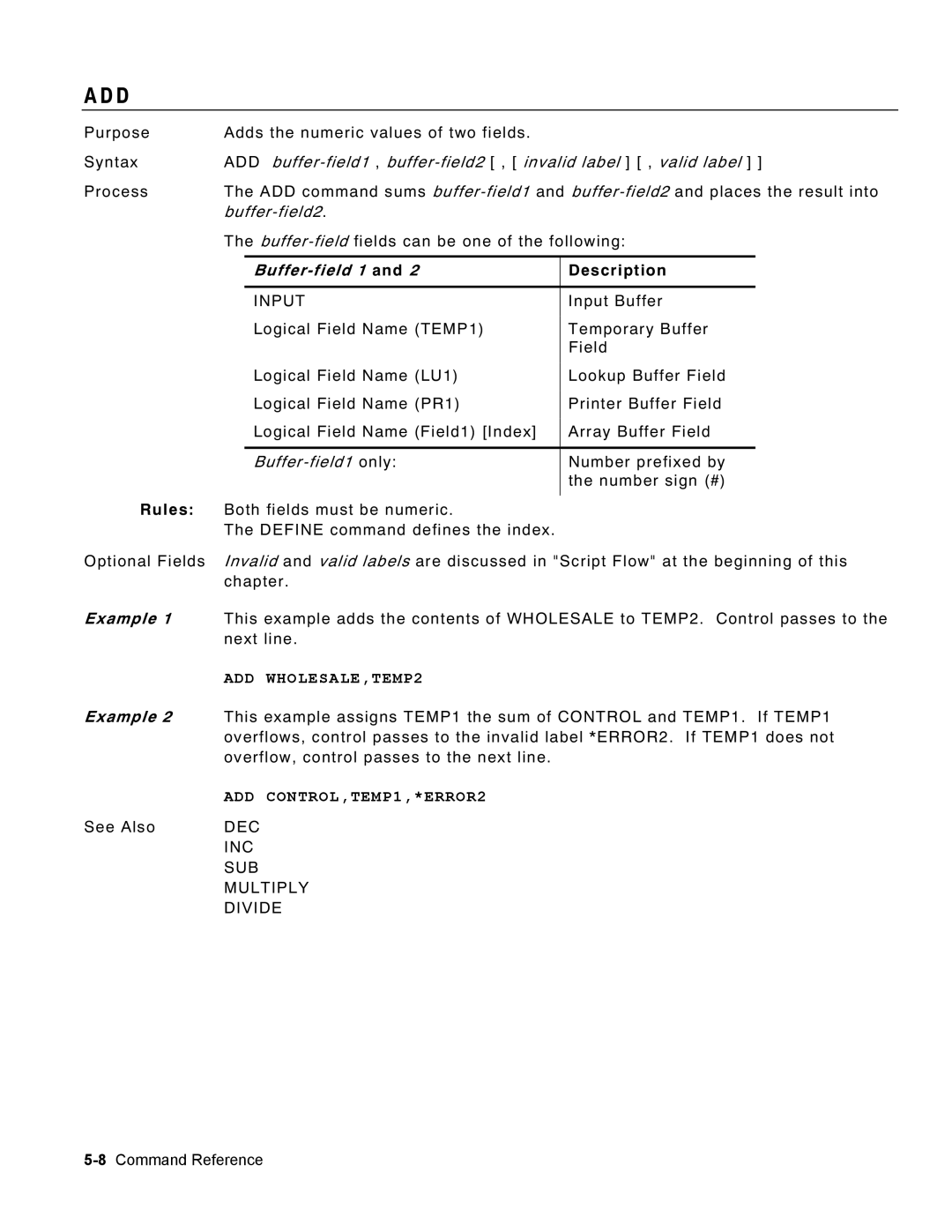 Monarch 9460 manual Buffer-field 1, Example, ADD WHOLESALE,TEMP2, ADD CONTROL,TEMP1,*ERROR2 