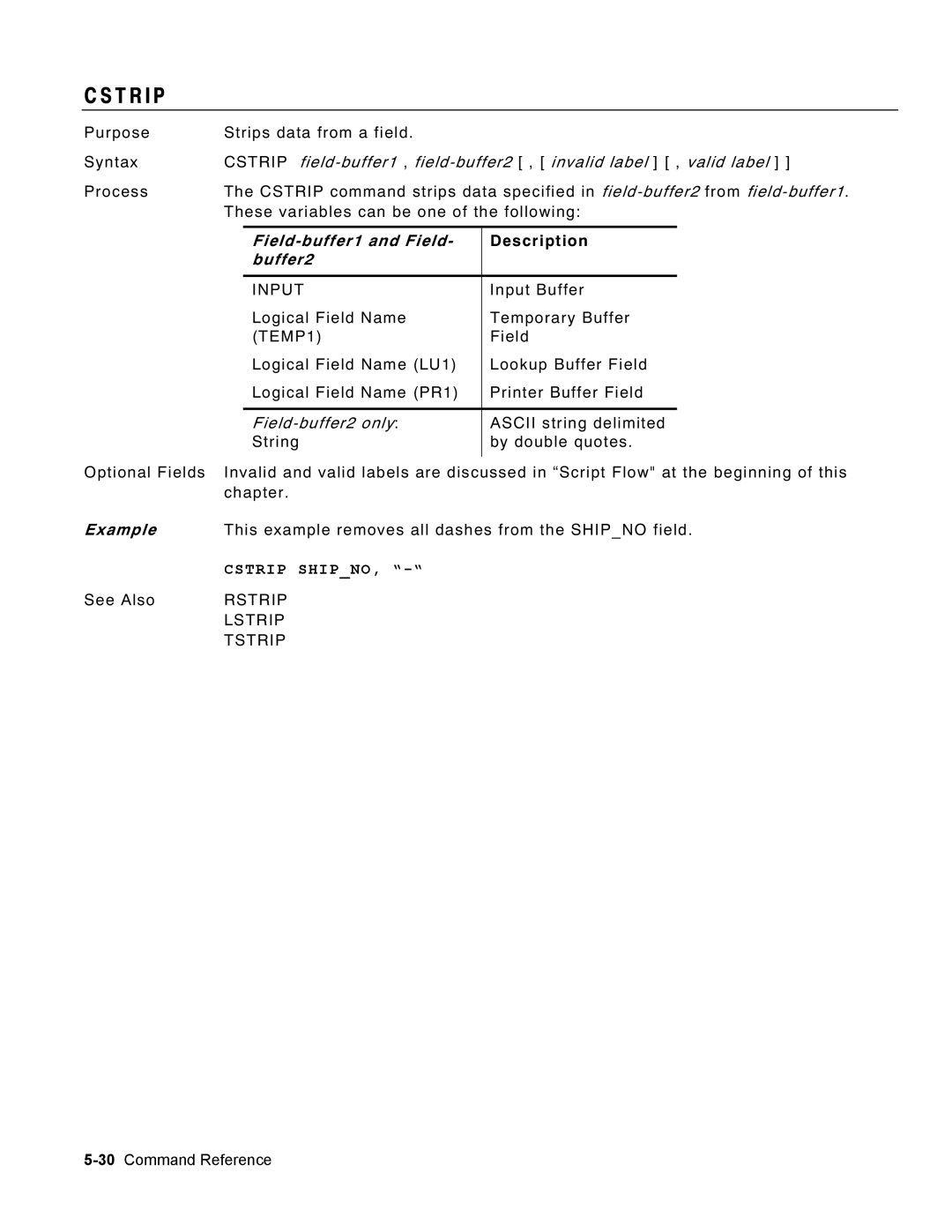 Monarch 9460 manual T R I P, Field-buffer1 and Field, Buffer2, Field-buffer2 only, Cstrip Shipno 