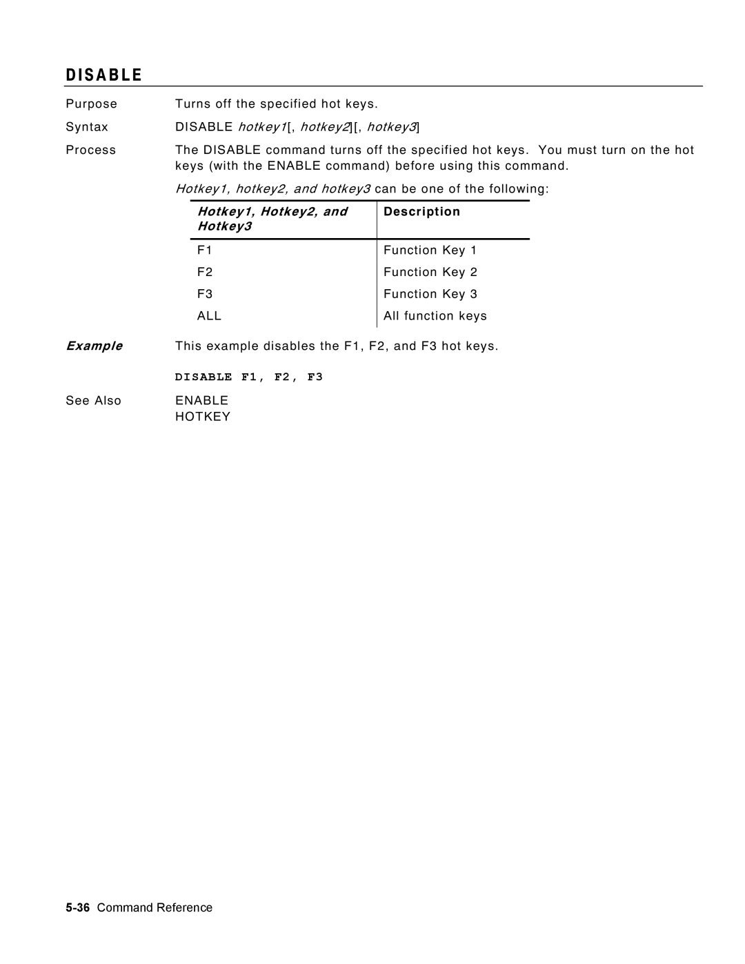 Monarch 9460 manual S a B L E, Hotkey1, Hotkey2, Hotkey3, Disable F1, F2, F3 