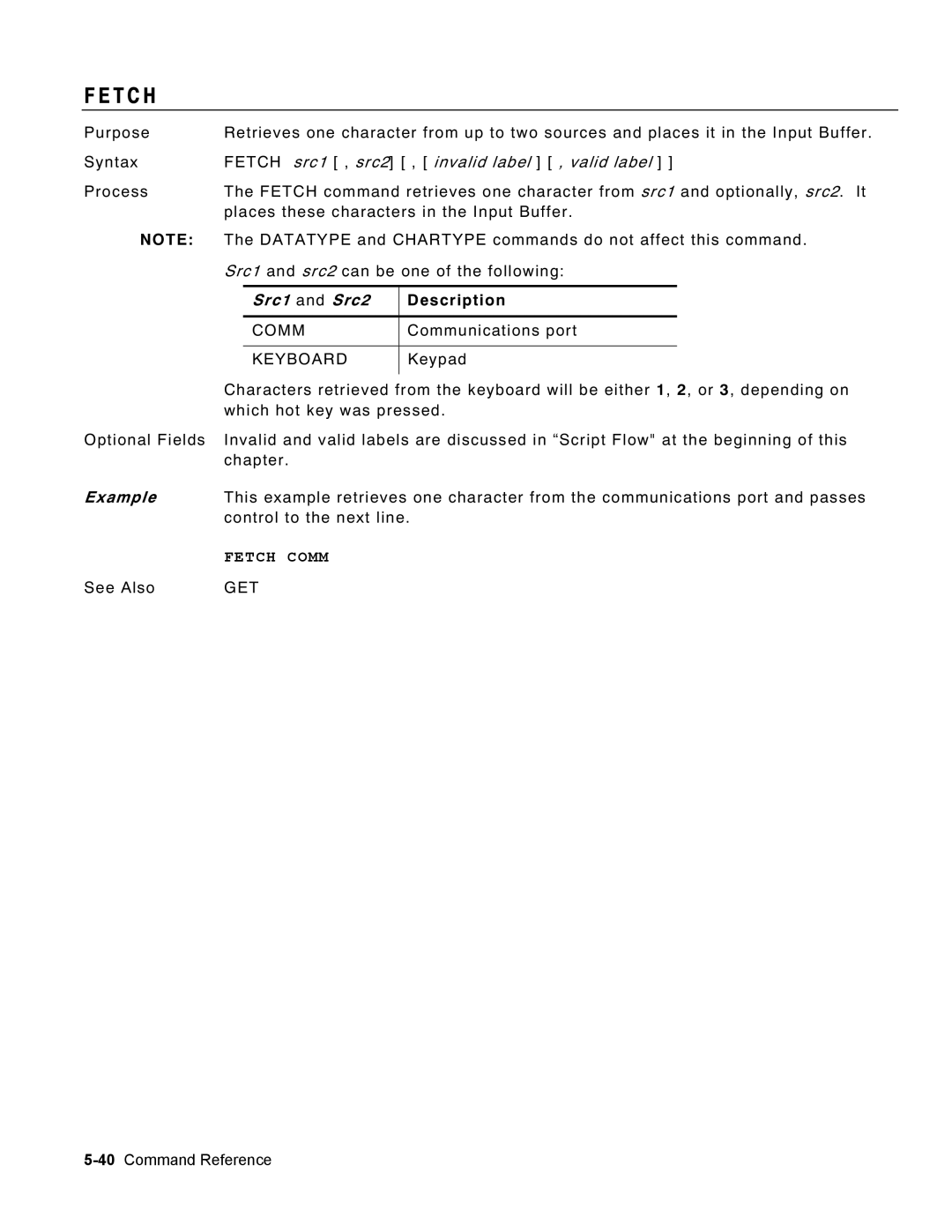 Monarch 9460 manual T C H, Fetch src1 , src2 , invalid label , valid label, Src1 and Src2 