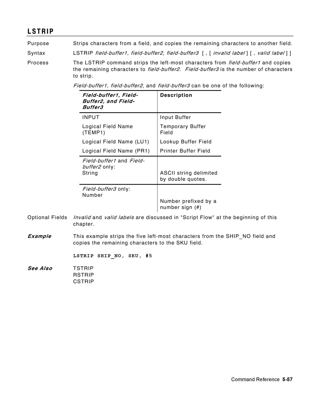 Monarch 9460 Field-buffer1, Field, Buffer2, and Field Buffer3, Field-buffer1 and Field Buffer2 only, Field-buffer3 only 