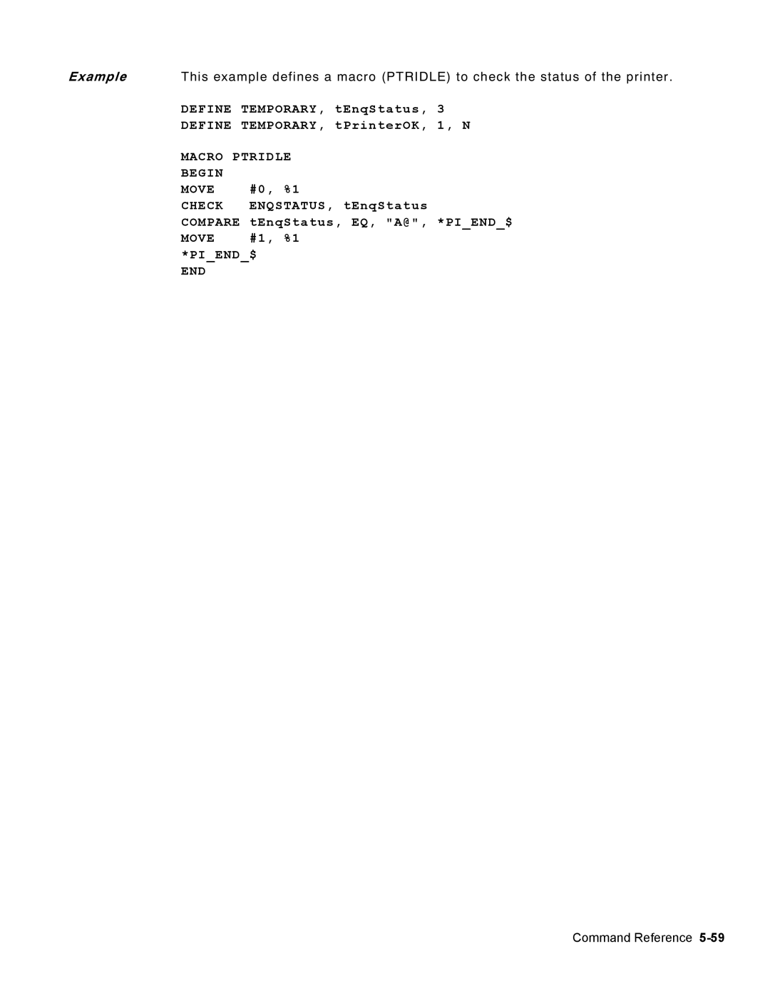 Monarch 9460 manual Macro Ptridle Begin Move Check, Compare, Move PIEND$ 