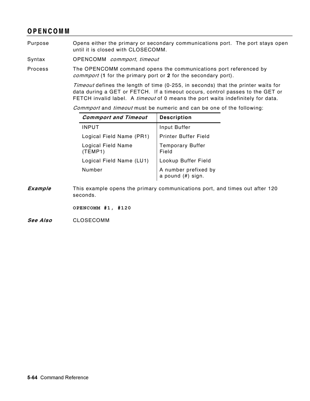 Monarch 9460 manual E N C O M M, Opencomm commport, timeout, Commport and Timeout 