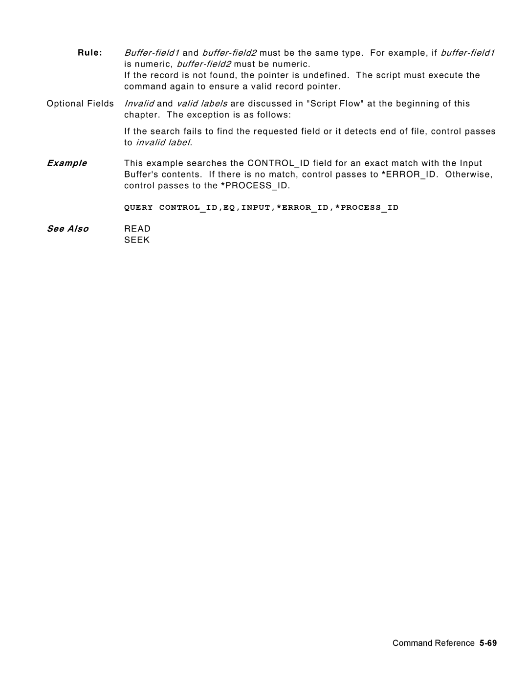 Monarch 9460 manual Rule, Is numeric, buffer-field2must be numeric, Command again to ensure a valid record pointer 