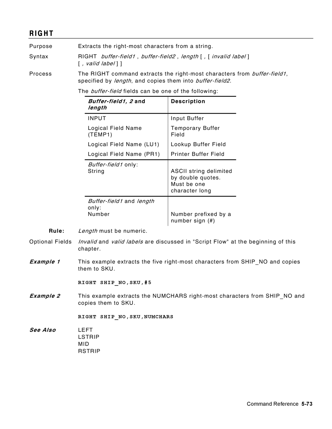 Monarch 9460 G H T, Right buffer-field1 ,buffer-field2 ,length , invalid label, Buffer-field1, 2, Right SHIPNO,SKU,#5 