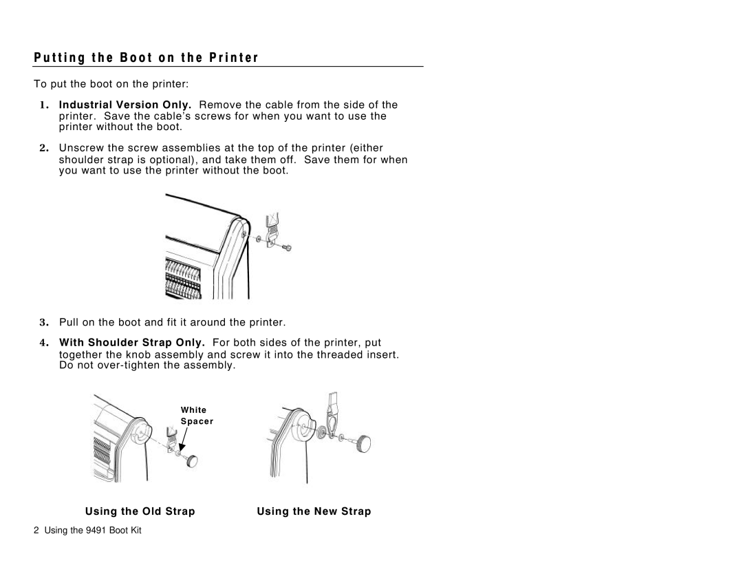 Monarch 9491 manual T t i n g t h e B o o t o n t h e P r i n t e r, Using the Old Strap Using the New Strap 