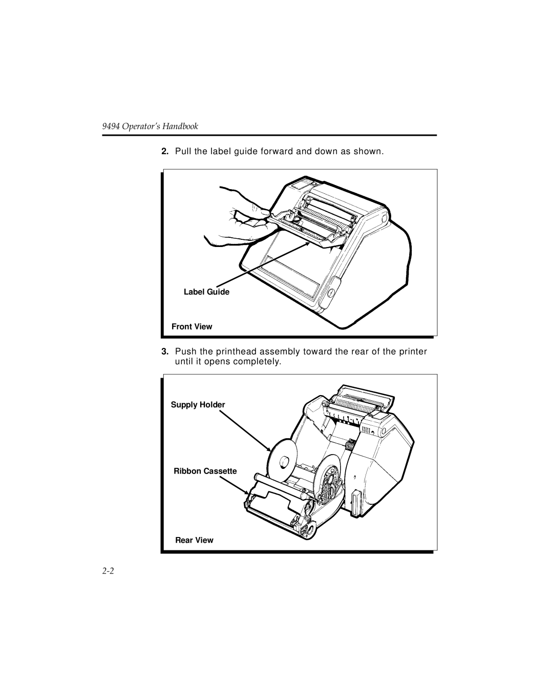 Monarch 9494 manual Pull the label guide forward and down as shown 