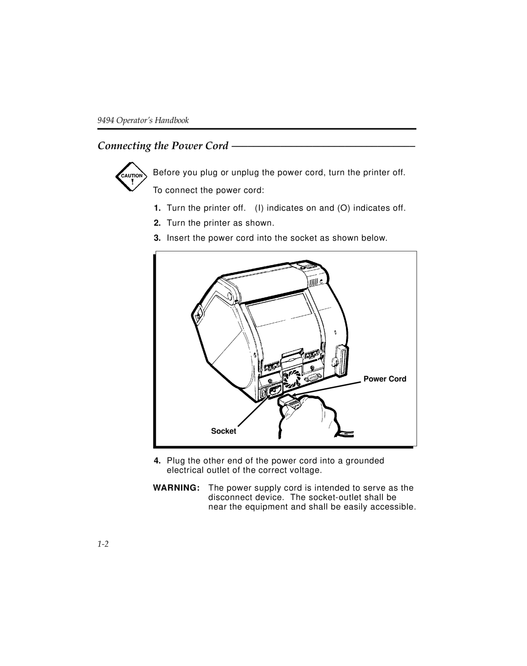 Monarch 9494 manual Connecting the Power Cord 