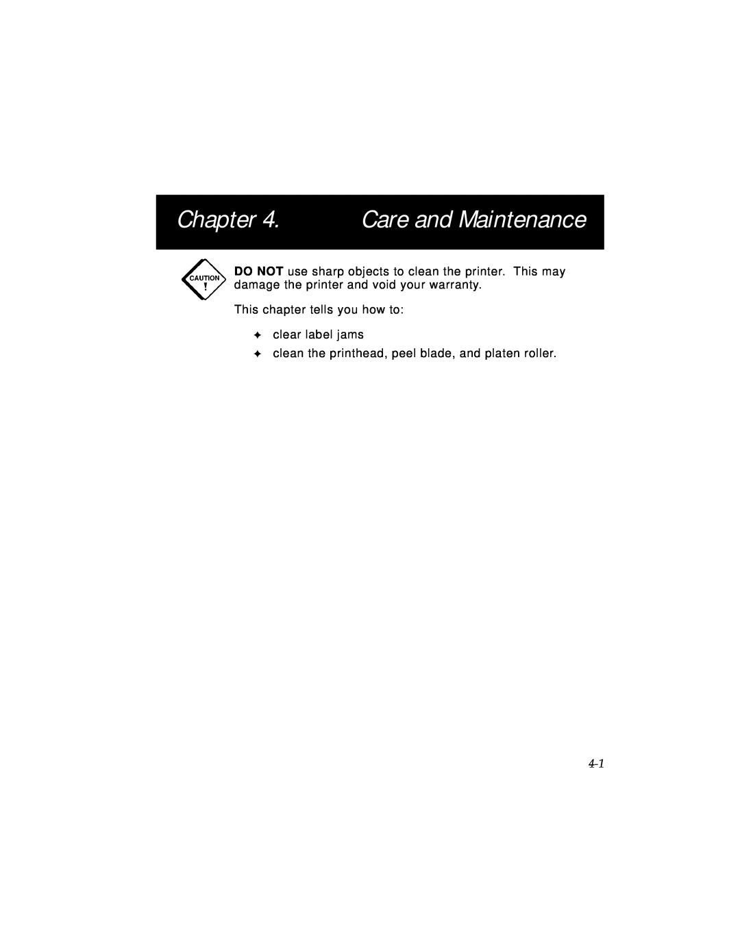 Monarch 9494 manual Care and Maintenance, This chapter tells you how to clear label jams 