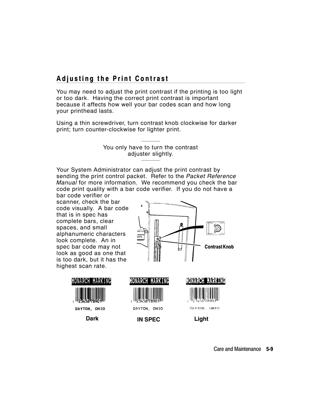 Monarch 9800 Series manual J u s t i n g t h e P r i n t C o n t r a s t 