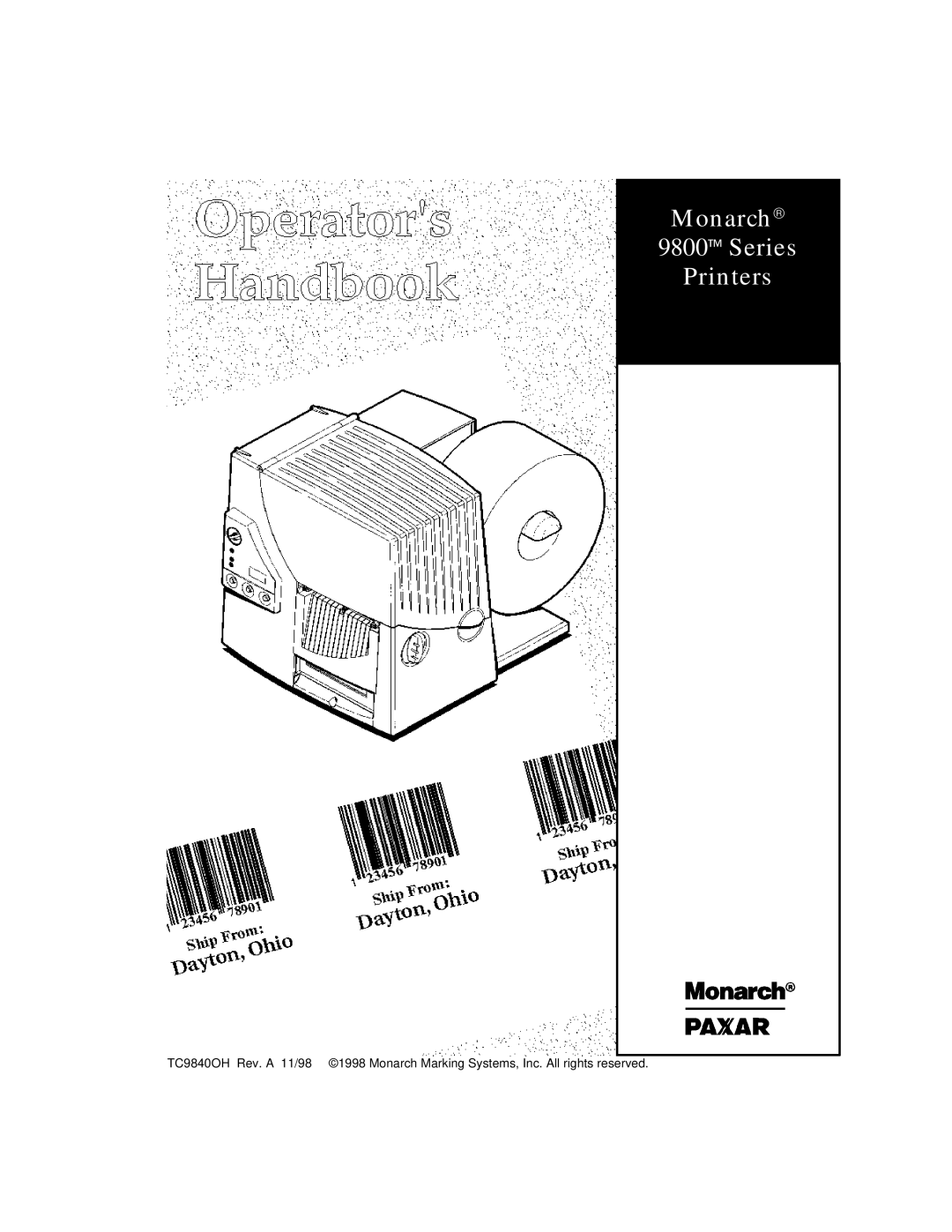 Monarch 9800 manual Monarch Series Printers 