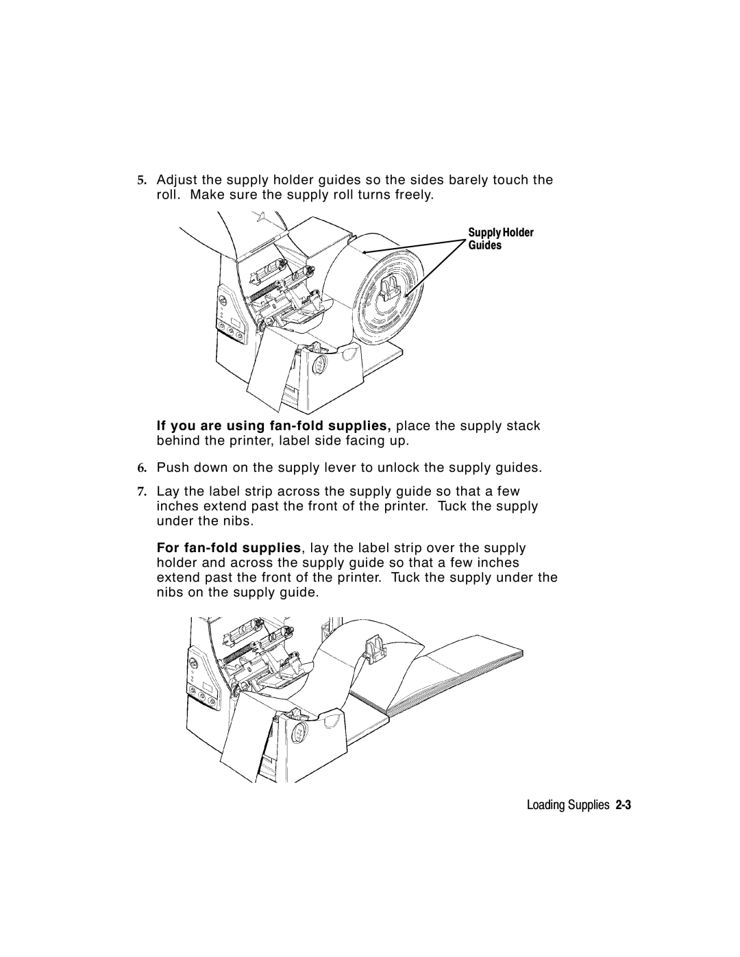 Monarch 9800 manual Supply Holder Guides 