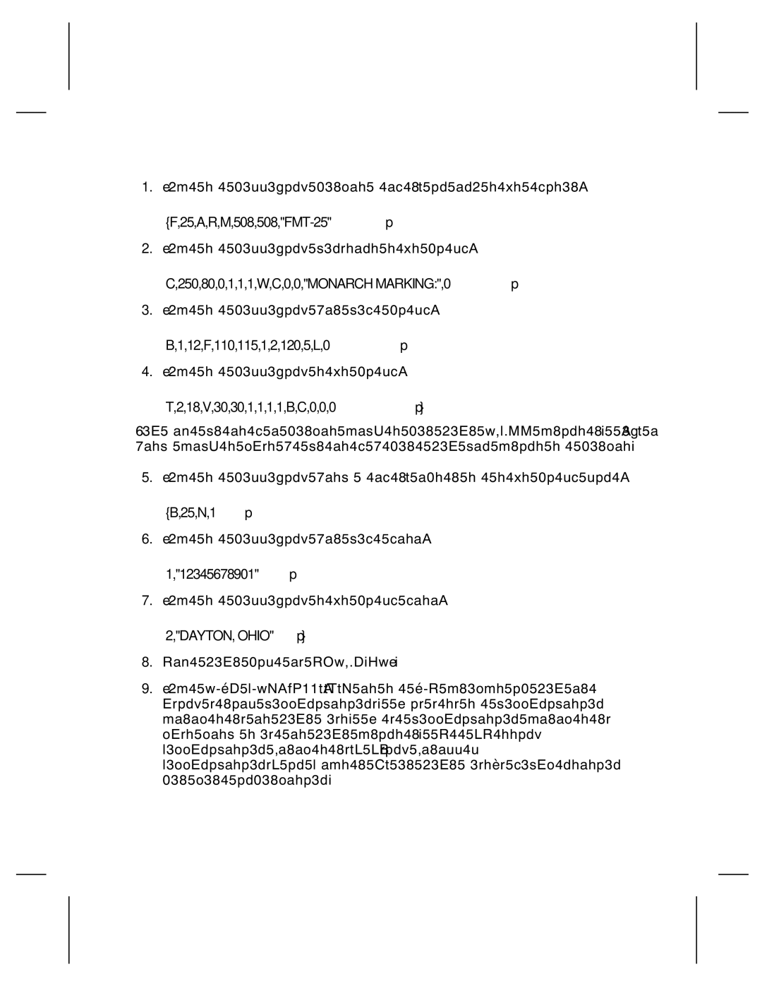 Monarch 9830, 9835, 9805, 9820 Type the following format header, in any text editor, Type the following constant text field 