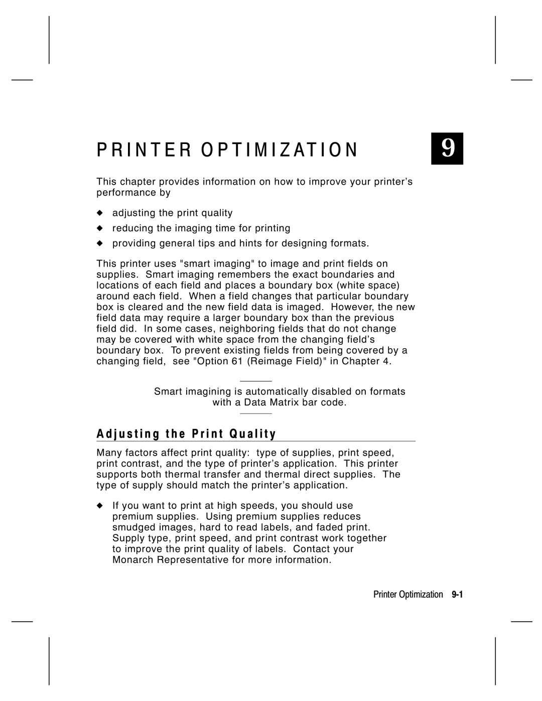 Monarch 9805, 9835, 9820, 9830 manual I N T E R O P T I M I Z At I O N, J u s t i n g t h e P r i n t Q u a l i t y 
