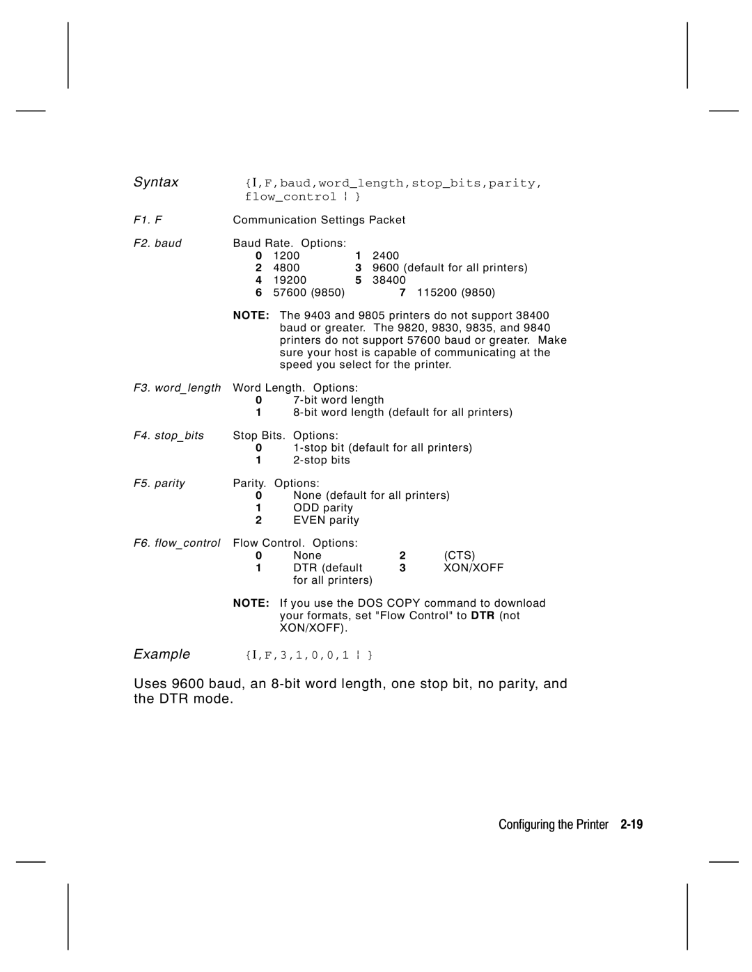 Monarch 9830, 9835, 9805, 9820 manual Baud,wordlength,stopbits,parity, Flowcontrol p, DTR default, For all printers 