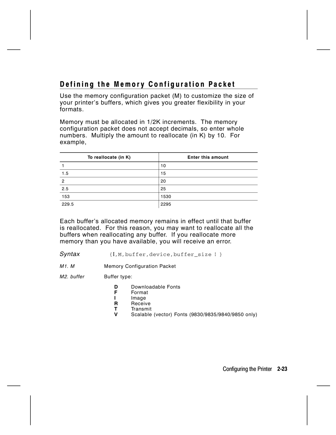 Monarch 9830, 9835, 9805, 9820 manual Buffer,device,buffersize p, M1. M Memory Configuration Packet M2. buffer Buffer type 