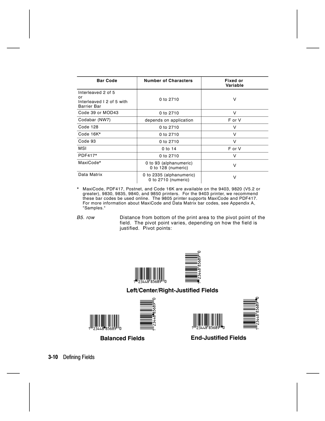 Monarch 9820 Left/Center/Right-Justified Fields Balanced Fields, 10Defining Fields, Bar Code Number of Characters Fixed or 