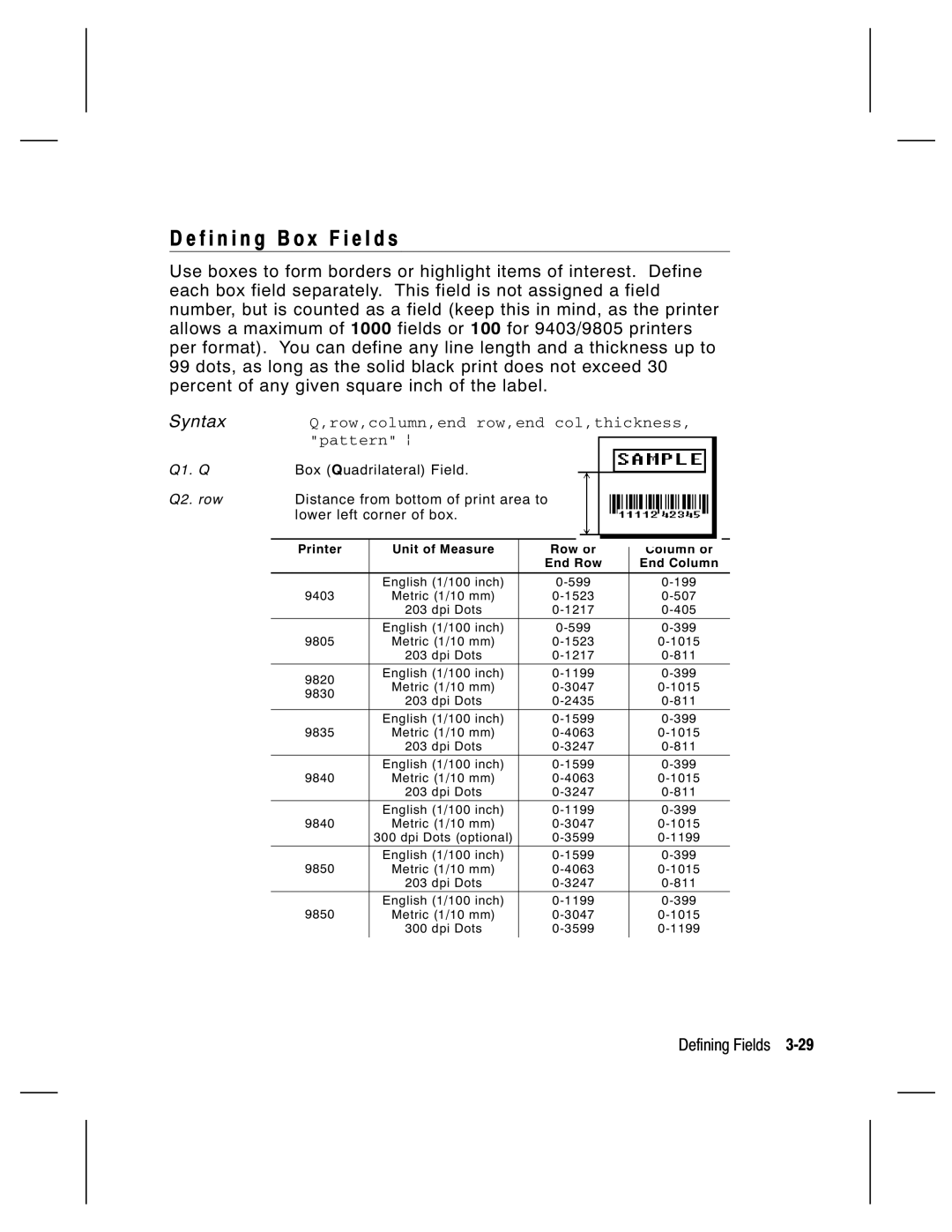 Monarch 9805, 9835, 9820, 9830 manual F i n i n g B o x F i e l d s, Q1. Q, Q2. row 