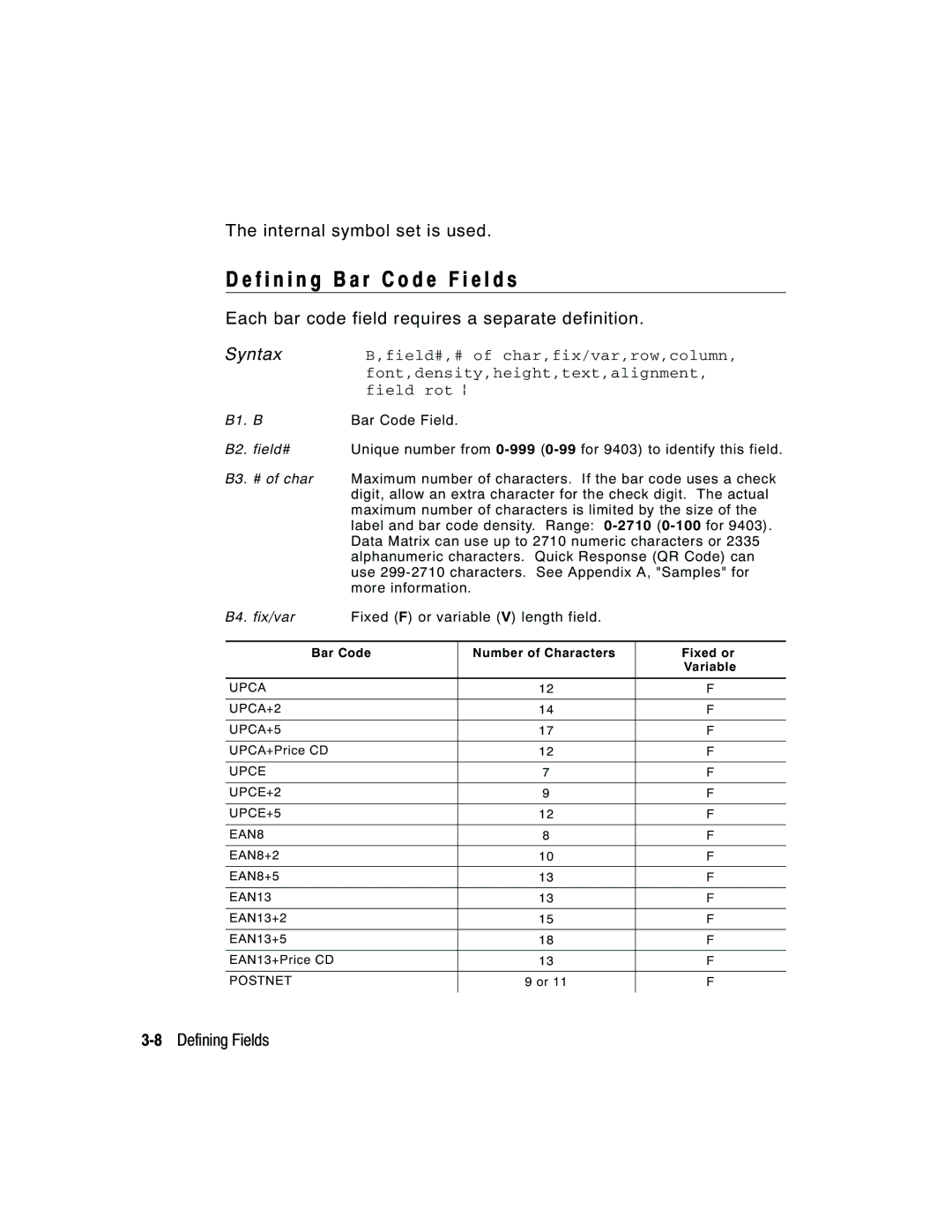 Monarch 9850, 9825, 9403 manual F i n i n g B a r code F i e l d s, Internal symbol set is used, 8Defining Fields 