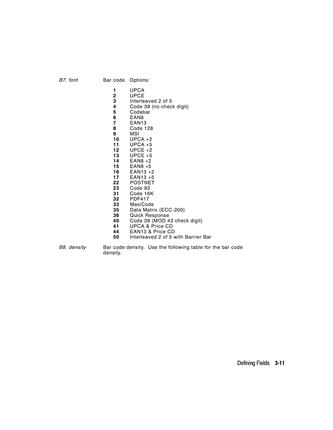 Monarch 9850, 9825, 9403 manual B7. font Bar code. Options, Postnet 