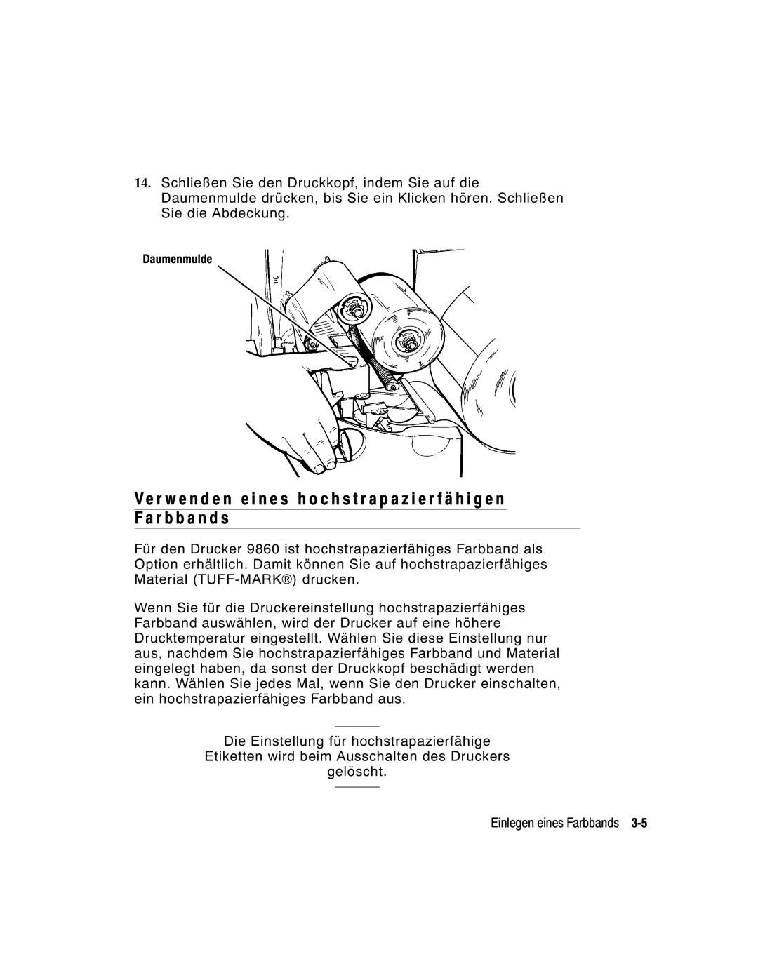 Monarch 9860 manual Daumenmulde 