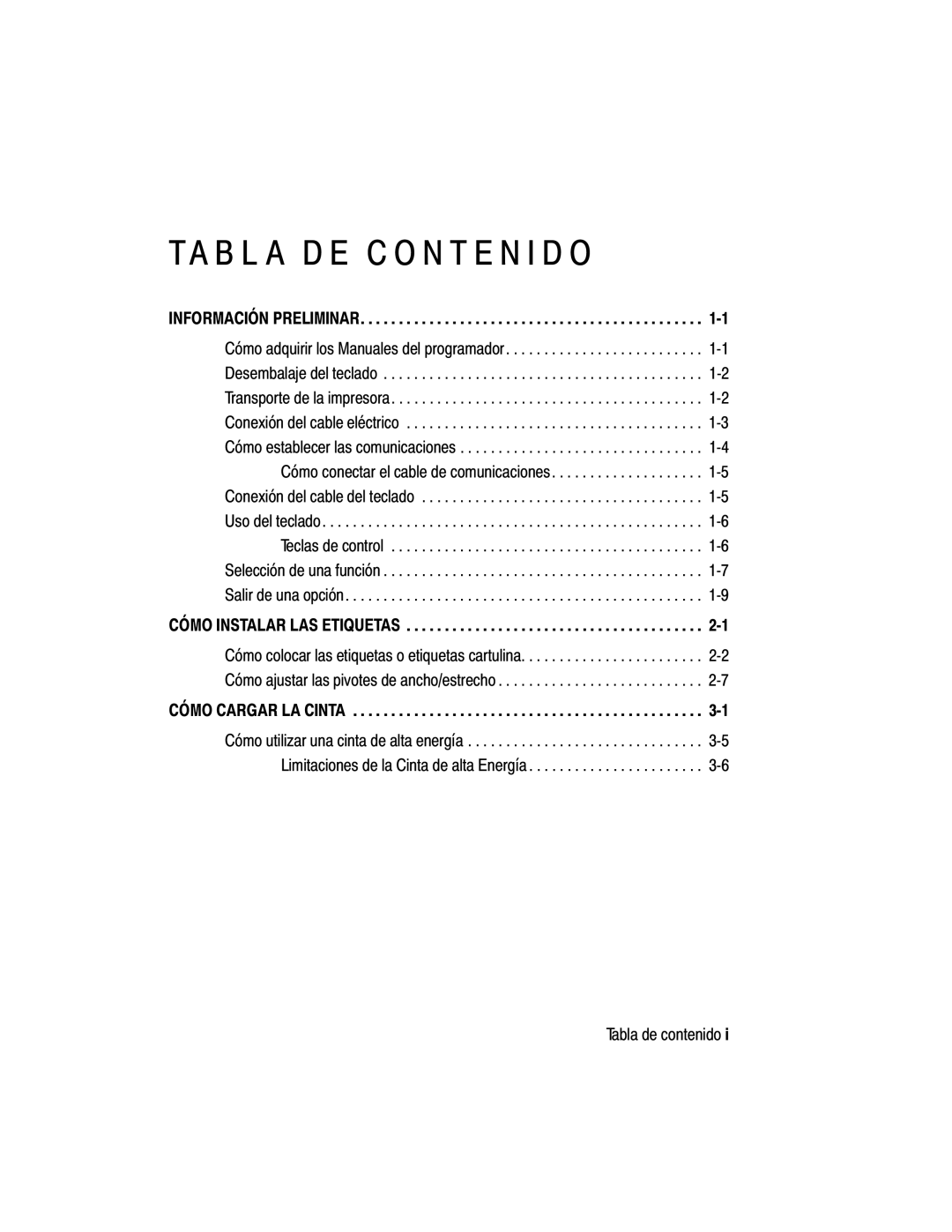 Monarch 9860 TA B L a D E C O N T E N I D O, Información Preliminar, Cómo Instalar LAS Etiquetas, Cómo Cargar LA Cinta 