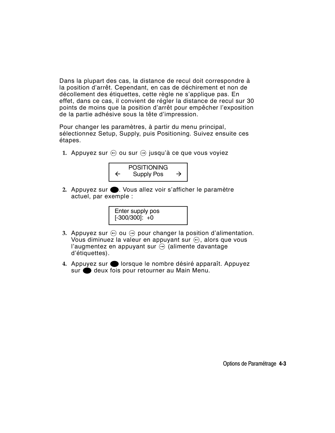 Monarch 9860 manual Positioning 