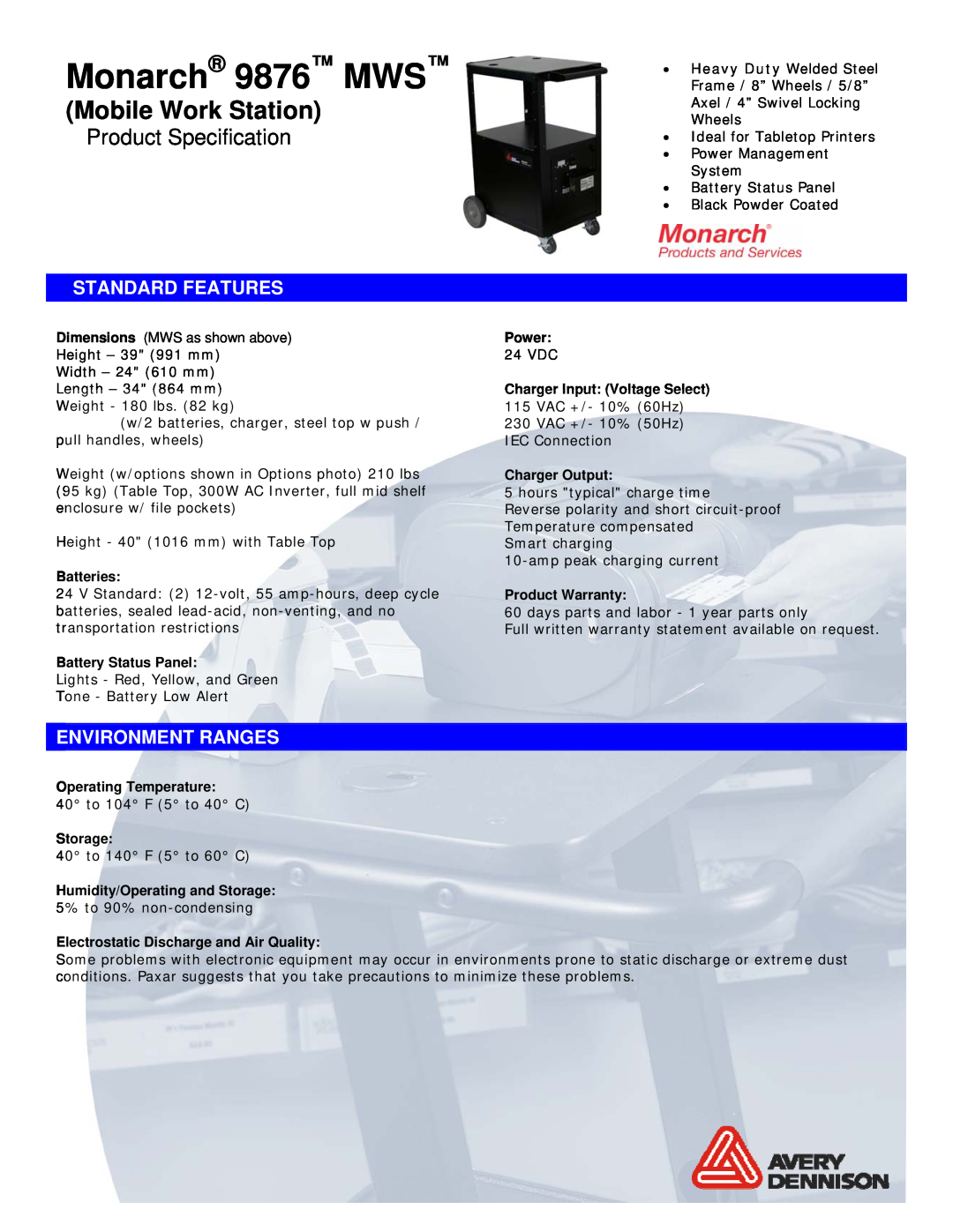 Monarch specifications Mobile Work Station, Standard Features, Environment Ranges, Monarch 9876 MWS 