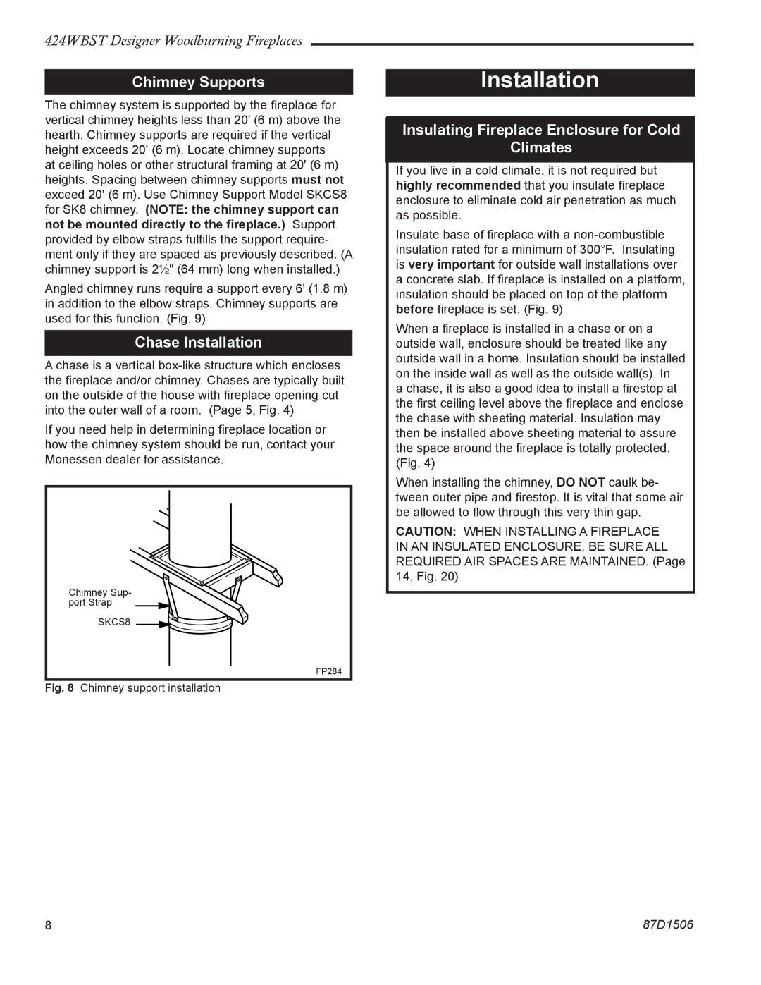 Monessen Hearth 424WBST manual Chimney Supports, Chase Installation, Insulating Fireplace Enclosure for Cold Climates 