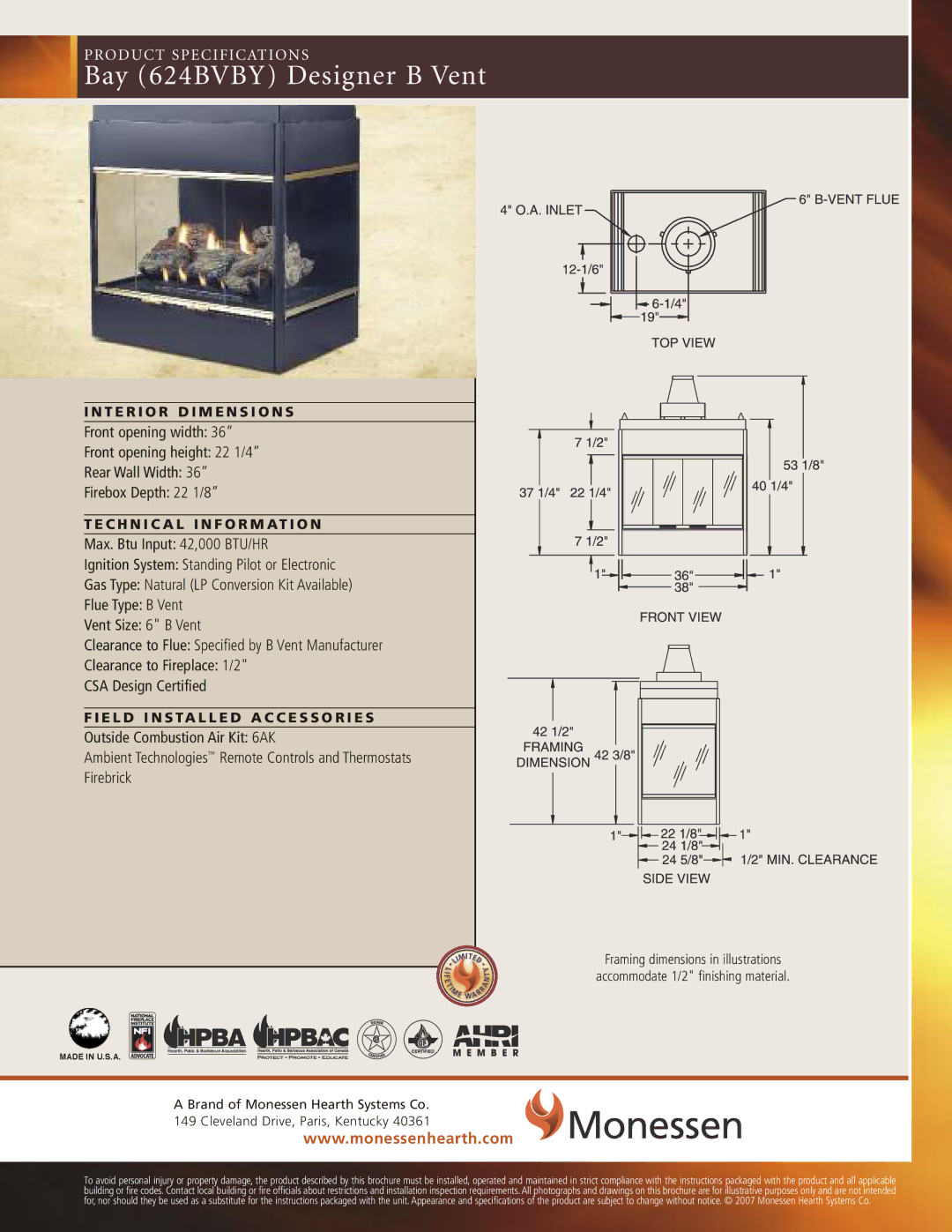 Monessen Hearth specifications Bay 624BVBY Designer B Vent, Hpba 