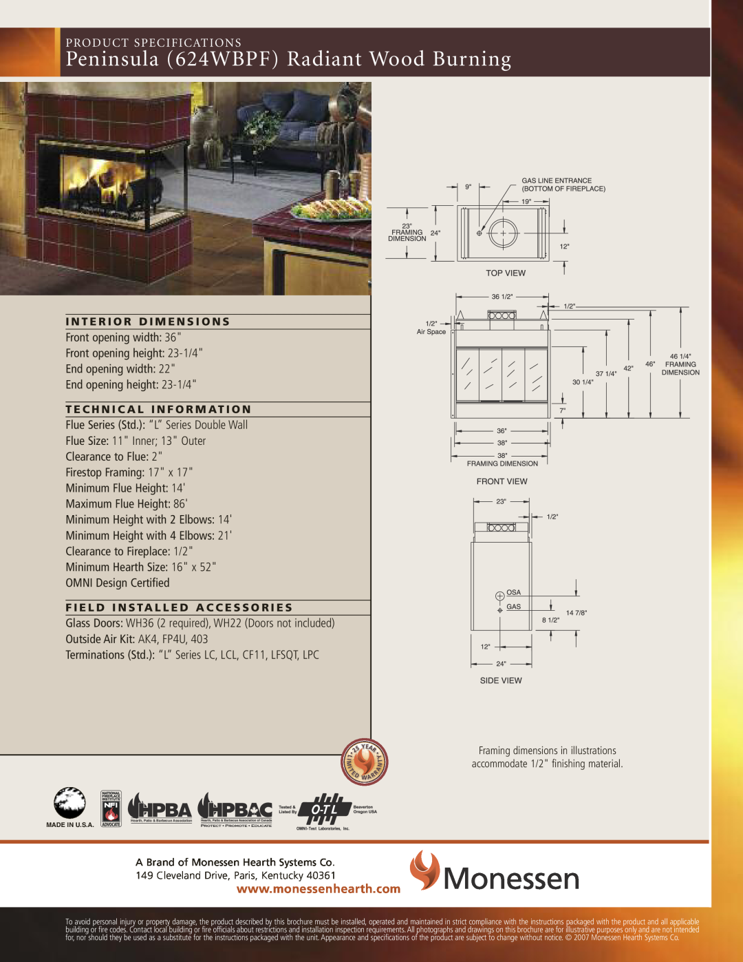 Monessen Hearth brochure Peninsula 624WBPF Radiant Wood Burning, Hpba, Product Specifications, Made In U.S.A 