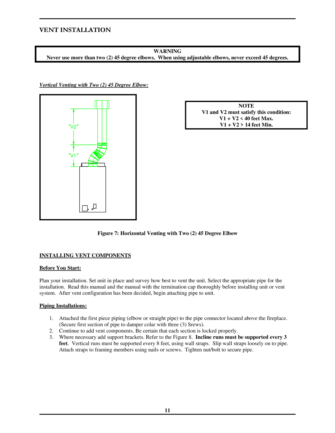 Monessen Hearth 7000 Series operating instructions Vertical Venting with Two 2 45 Degree Elbow, Piping Installations 