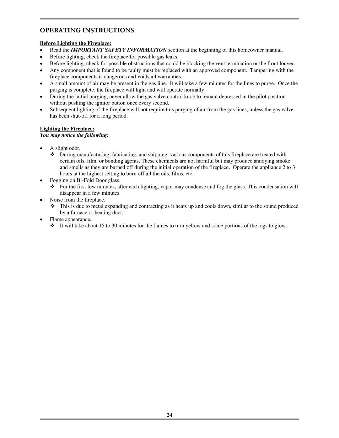 Monessen Hearth 7000 Series Operating Instructions, Before Lighting the Fireplace, You may notice the following 