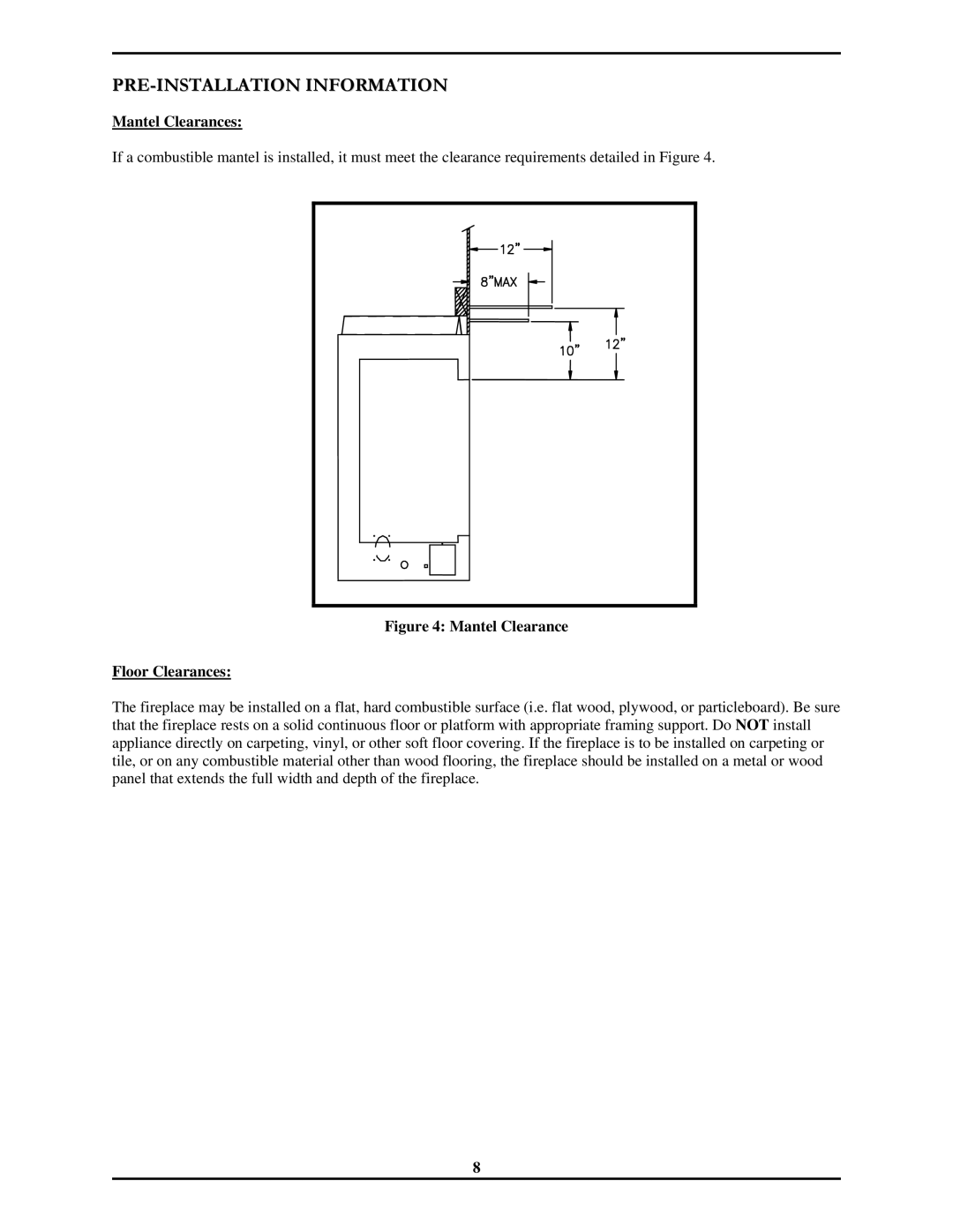 Monessen Hearth 7000 Series operating instructions Mantel Clearances, Mantel Clearance Floor Clearances 