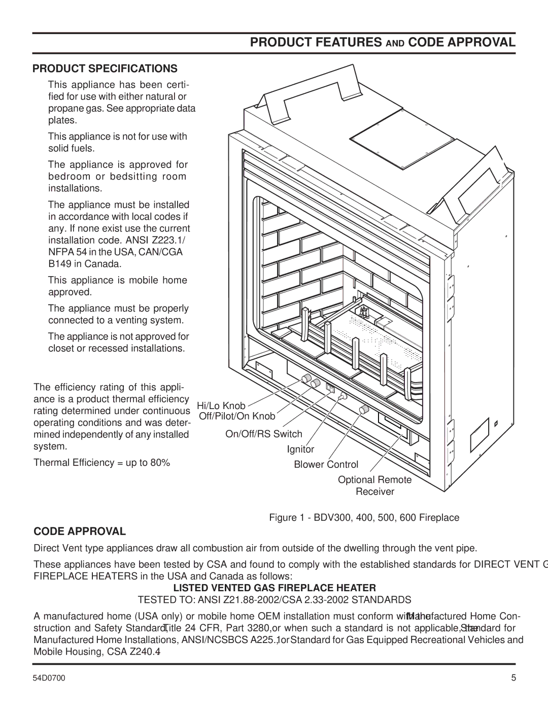 Monessen Hearth BDV500 Product Features and Code Approval, Product Specifications, Listed Vented GAS Fireplace Heater 