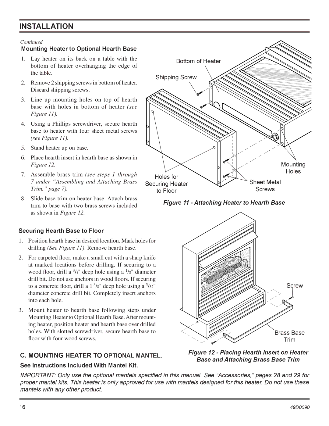 Monessen Hearth BTU/Hr installation manual Mounting Heater to Optional Mantel, Mounting Heater to Optional Hearth Base 