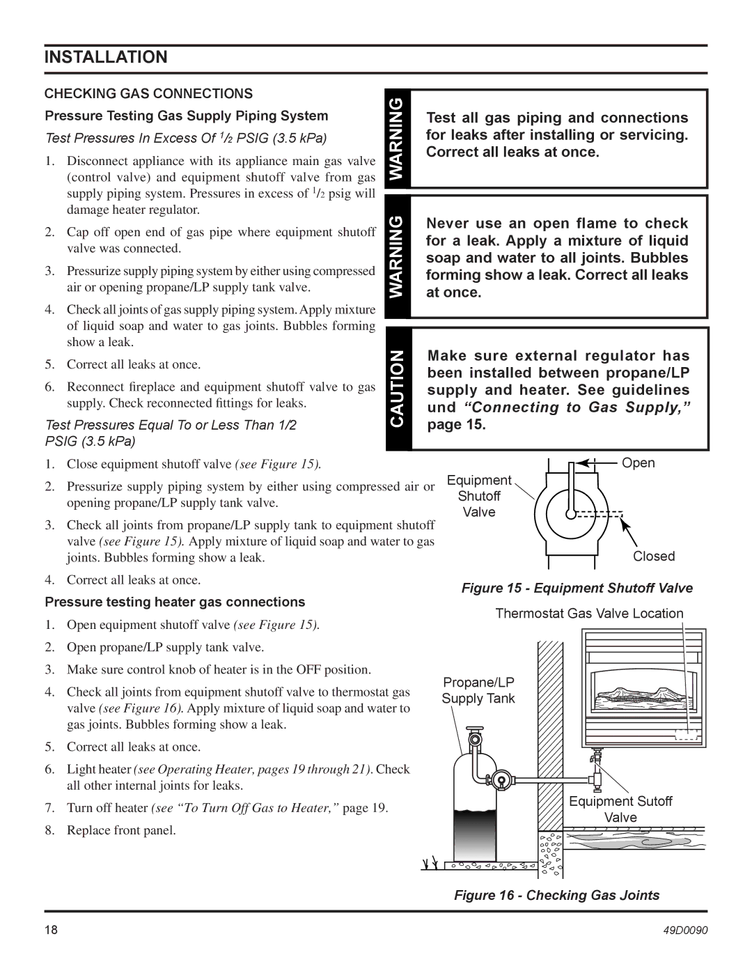 Monessen Hearth BTU/Hr installation manual Checking GAS Connections, Pressure Testing Gas Supply Piping System 