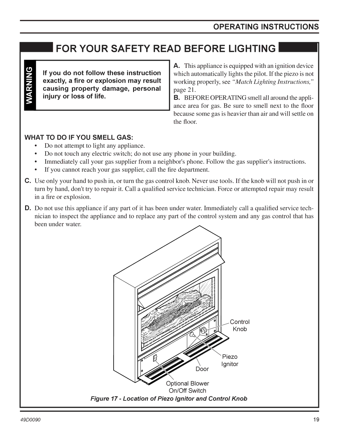 Monessen Hearth BTU/Hr installation manual Operating Instructions, What to do if YOU Smell GAS 