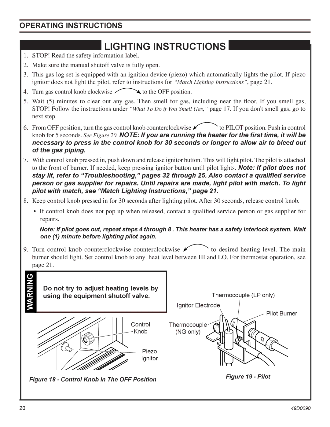 Monessen Hearth BTU/Hr installation manual Do not try to adjust heating levels by, Using the equipment shutoff valve 